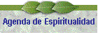 Agenda de Espiritualidad