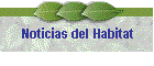 Noticias del Habitat